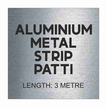 Load image into Gallery viewer, Aluminum Metal Strip Patti Roll 3 Mtr.