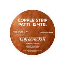 Load image into Gallery viewer, Copper Metal 15 Mtr. Strip Patti